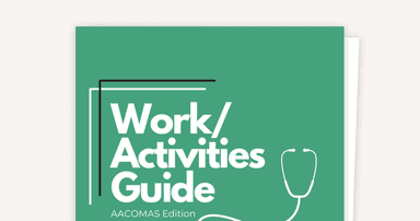 How to Write Your Med School Activities Section (AACOMAS)