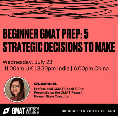 Beginner GMAT Prep: 5 Strategic Decisions To Make