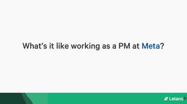 What's It Like Working as a PM at Meta?