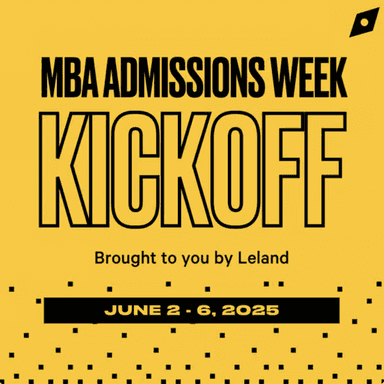Leland MBA Week (June 2-6) Kickoff