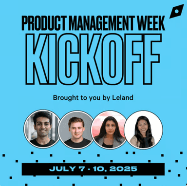 Product Management Week (July 7-10) Kickoff