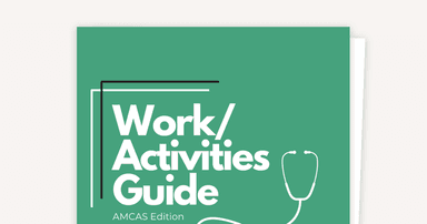 AMCAS Work/Activities: Making Meaning of Your Experiences