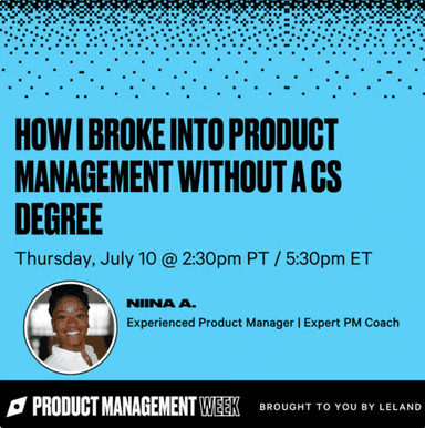 How I Broke Into Product Management Without a CS Degree