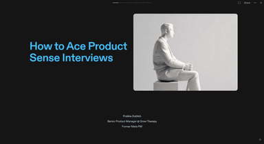 Acing Product Sense Interviews