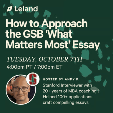 How to Approach the GSB 'What Matters Most' Essay