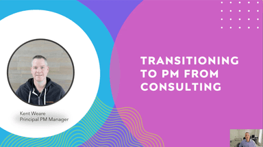 Transitioning to PM from Consulting