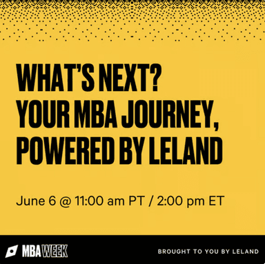 What’s Next? Your MBA Journey, Powered by Leland
