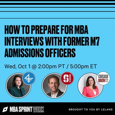 How to Prepare for MBA Interviews with Former M7 Admissions Officers