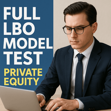 Private Equity Full LBO Model Test