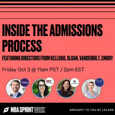 Inside the Admissions Process: Featuring Directors from Kellogg, MIT Sloan, Vanderbilt, and Emory