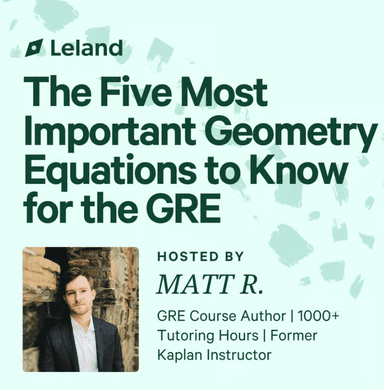 The Five Most Important Geometry Equations to Know for the GRE