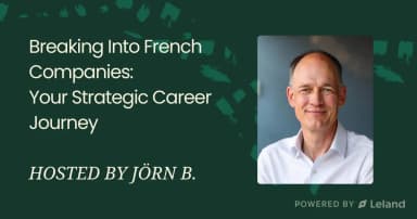 Breaking into French Companies - Your Strategic Career Journey