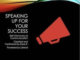 Master Self-Advocacy Confidently communicate your needs