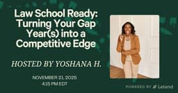 Law School Ready: Turning Your Gap Year(s) into a Competitive Edge