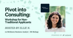 Pivot into Consulting: Workshop for Non-Traditional Applicants