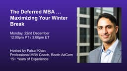 The Deferred MBA - Maximizing Your Winter Break