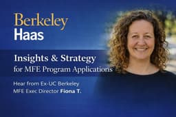 Insights & Strategy for MFE Program Applications