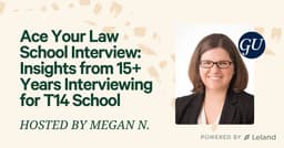 Ace Your Law School Interview: Insights from 15+ Years Interviewing for T14 School