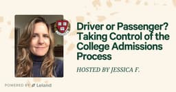 Driver or Passenger? Taking Control of the College Admissions Process