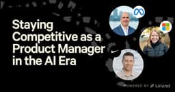 Staying Competitive as a Product Manager in the AI Era
