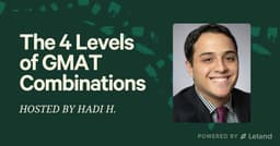 The 4 Levels of GMAT Combinations