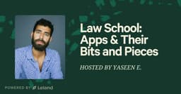 Law School: Apps & Their Bits and Pieces