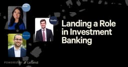 Landing an Investment Banking Role