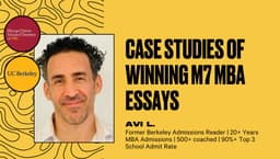 Case Studies of Winning M7 MBA Essays
