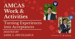 AMCAS Work & Activities: Turning Experiences into Acceptances